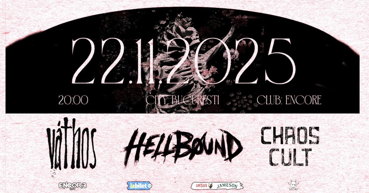 Váthos (RO) x Hellbøund (BG) x Chaos Cult (RO) live in Encore Club | 22.11.2025
