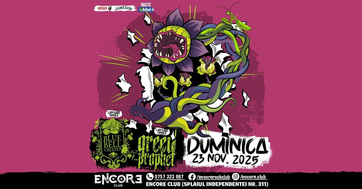 Bluebell Creeper si Green Prophet live in Encore Club | 23.11.2025